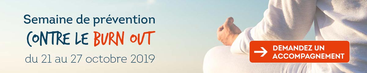 Semaine prévention épuisement professionnel burn out 2019